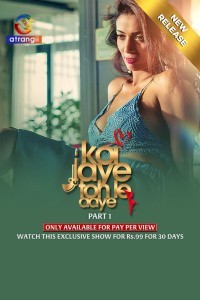Koi Jaye Toh Le Aaye (2024) Atrangii Original Short Film Poster