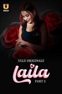 Laila Part 2 (2024) Ullu Original Short Film Poster