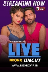 Live (2024) NeonX Original Short Film Poster