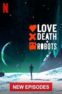 Love Death and Robots (2021) Hindi Season 02 Poster