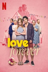 Love Forever (2025) Hollywood Hindi Dubbed Poster