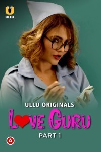 Love Guru (2022) Ullu Original Short Film Poster