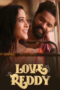 Love Reddy (2024) South Indian Hindi Dubbed Poster
