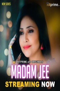 Madam Jee (2024) Season 1 HitPrime Web Series Poster