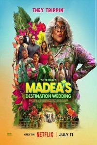 Madeas Destination Wedding (2025) Hollywood Hindi Dubbed Poster