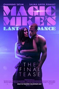 Magic Mikes Last Dance (2023) Hollywood English Poster