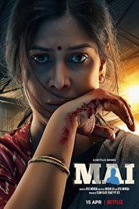 Mai A Mothers Rage (2022) Hindi Season 01 Poster