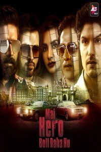 Mai Hero Boll Raha Hu (2021) Web Series Poster