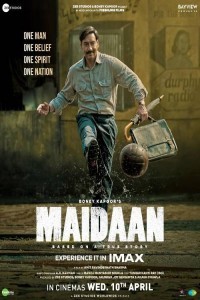 Maidaan (2024) Hindi Movie Poster