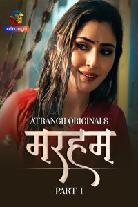 Marham (2026) Part 1 Atrangii Hindi Unrated Webseries