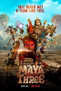 Maya and the Three (2021) Hindi Season 01 Poster