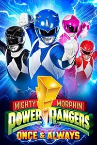 Mighty Morphin Power Rangers Once & Always (2023) Hollywood Hindi Dubbed Poster