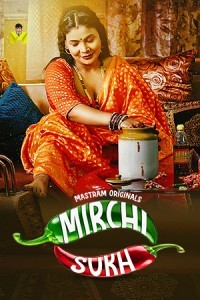 Mirchi Sukh (2024) Season 1 Mastram Web Series Poster