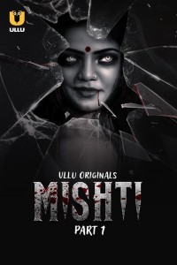 Mishti (2024) Ullu Original Short Film Poster