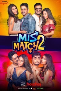 Mismatch (2019) Season 02 Web Series Poster