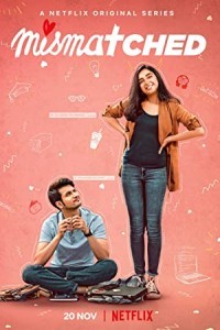 Mismatched (2020) Hindi Season 01 Poster