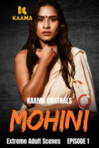 Mohini (2026) S01 Kaama Hindi Unrated Webseries Poster
