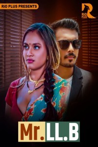 Mr LLB (2025) RioPlus Hindi Hot Short Film Poster