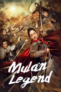 Mulan Legend (2020) Hollywood Hindi Dubbed Poster