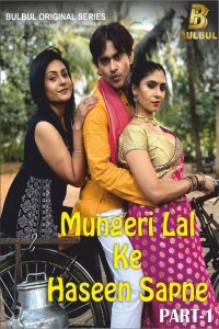 Mungerilal Ke Haseen Sapne (2024) Season 1 BulbulTV Web Series Poster