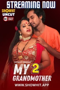 My Grandmother 2 (2024) ShowHit Original Short Film Poster