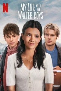 My Life with the Walter Boys (2023) Hindi Season 01 Poster