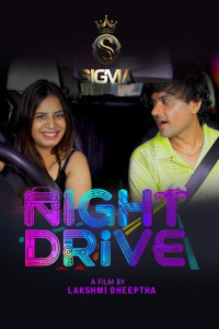 Night Drive (2026) Sigma Malayalam Short Film Poster