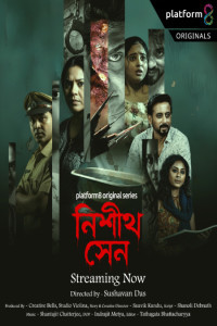 Nishith Sen (2026) S01 Bengali Web Series