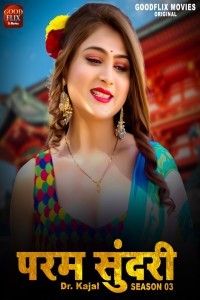 Param Sundari (2024) Season 3 GoodflixMovies Web Series Poster