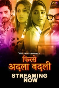 Phir Se Adla Badli (2024) Season 1 ChillX Web Series Poster