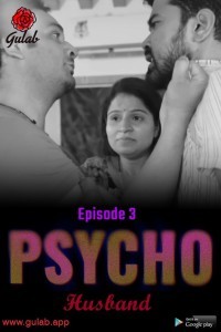 Physco Husband (2024) Season 1 Gulab Web Series Poster