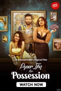 Pyaar Ishq aur Possession (2024) Hindi Movie Poster