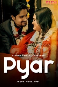 Pyar (2023) Fugi Original Short Film Poster