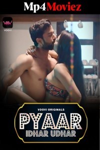 Pyar Idhar Udhar (2023) Voovi Original Short Film Poster