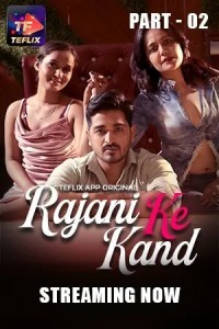 Rajani Ke Kaand (2025) Season 1 TeFlix Web Series Poster