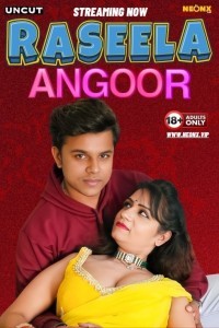 Raseela Angoor (2024) NeonX Original Short Film Poster