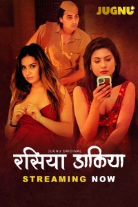Raseeya Dakiya (2025) Season 1 Jugnu Web Series Poster