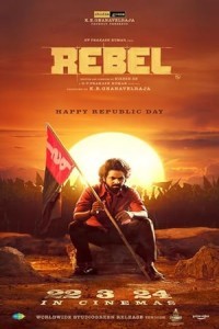 Rebel (2024) South Indian Hindi Dubbed Poster