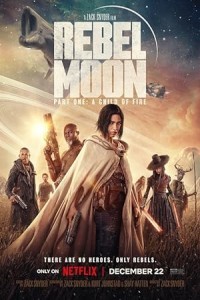 Rebel Moon (2023) Hollywood Hindi Dubbed Poster