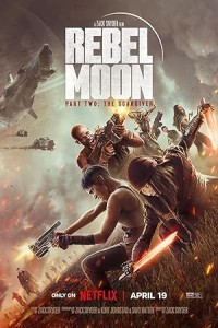 Rebel Moon Part 2 The ScarGiver (2024) Hollywood Hindi Dubbed Poster