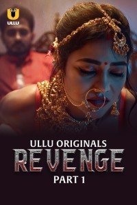 Revenge (2024) Ullu Original Short Film Poster