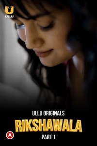 Rikshawala (2023) Ullu Original Short Film Poster
