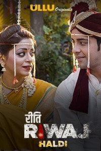 Riti Riwaj Haldi (2020) Ullu Original Short Film Poster