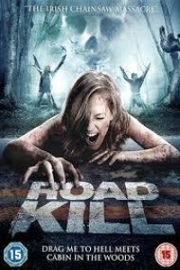 Roadkill (2011) Hollywood Hindi Dubbed Poster
