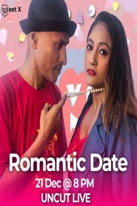 Romantic Date (2024) MeetX Original Short Film Poster