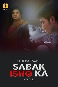 Sabak Ishq Ka Part 2 (2023) Ullu Original Short Film Poster