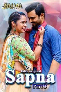 Sapna (2023) Part 2 Jalva Original Short Film Poster