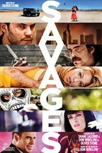 Savages (2012) Hollywood Hindi Dubbed Poster