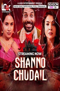 Shanno Chudail (2025) Season 1 LookEntertainment Web Series Poster