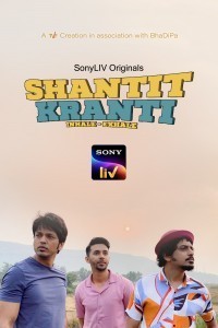 Shantit Kranti (2021) Hindi Season 01 Poster